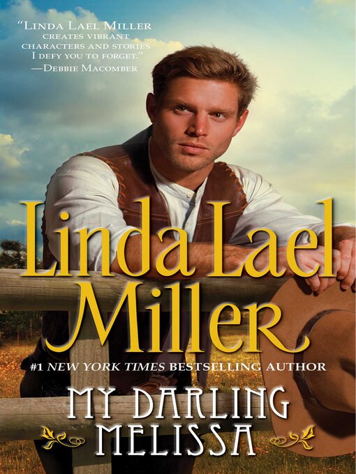 Title details for My Darling Melissa by Linda Lael Miller - Wait list